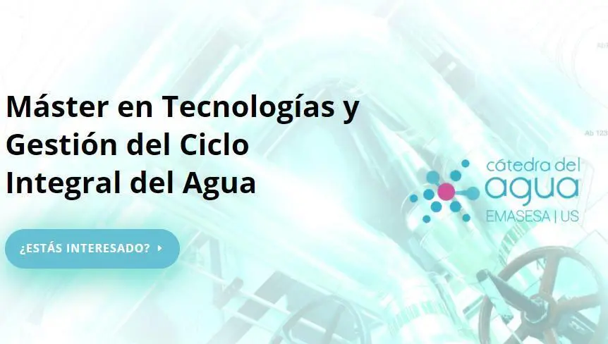 M&aacute;ster en Tecnolog&iacute;as y Gesti&oacute;n del Ciclo Integral del Agua. - 