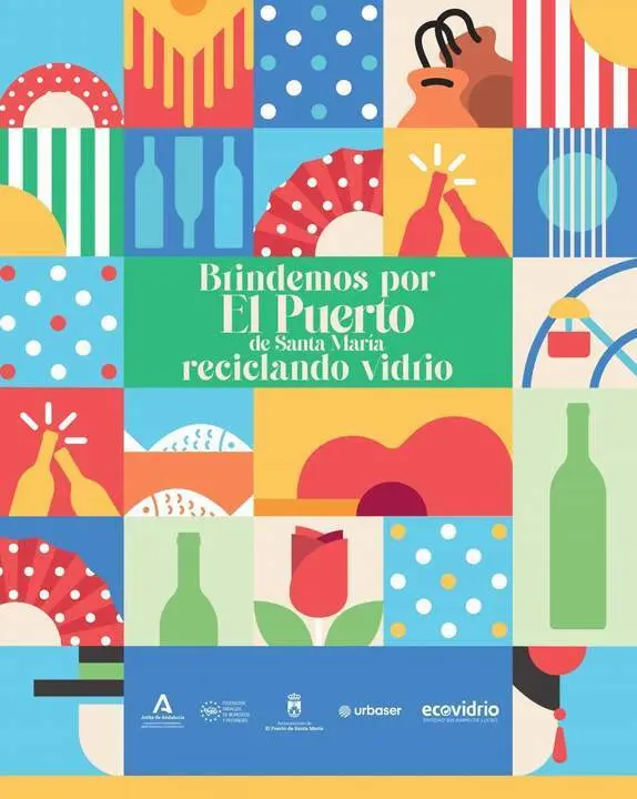 Campa&ntilde;a &ldquo;Brindemos por El Puerto de Santa Mar&iacute;a Reciclando Vidrio&rdquo;. - VIVA