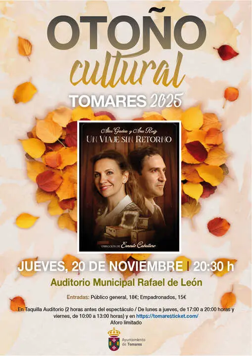 Cartel Oto&ntilde;o Cultural "Un viaje sin retorno".| AYTO TOMARES