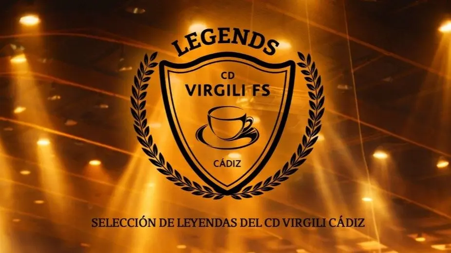Cartel del 'Virgili Legends'. | CD Virgili Cadiz.