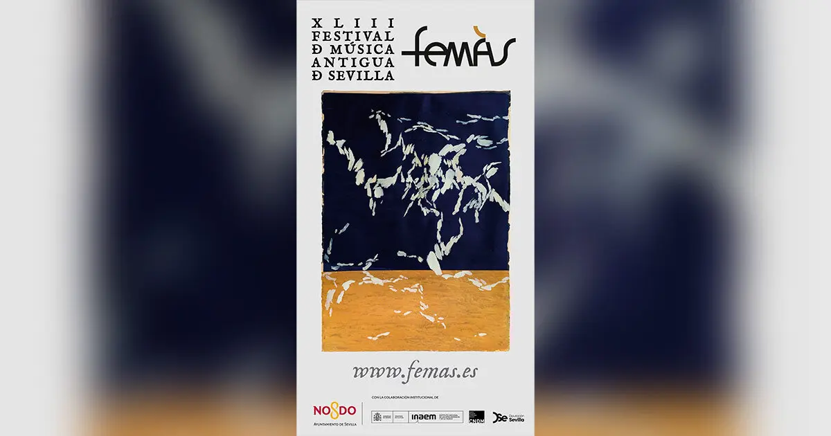 Cartel de la XLIII edición del Festival de Música Antigua de Sevilla |&nbsp;AYUNTAMIENTO DE SEVILLA
