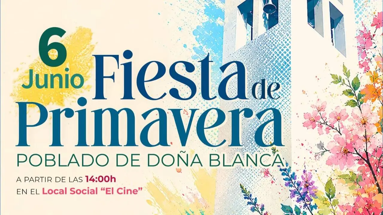 Fiesta de Primavera Poblado de Do&ntilde;a Blanca. | VIVA