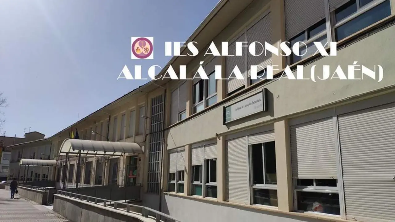 Instituto Alfonso XI de Alcal&aacute; la Real.  - 