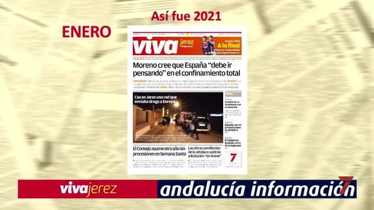 2021 a trav&eacute;s de las portadas de Viva Jerez e Informaci&oacute;n