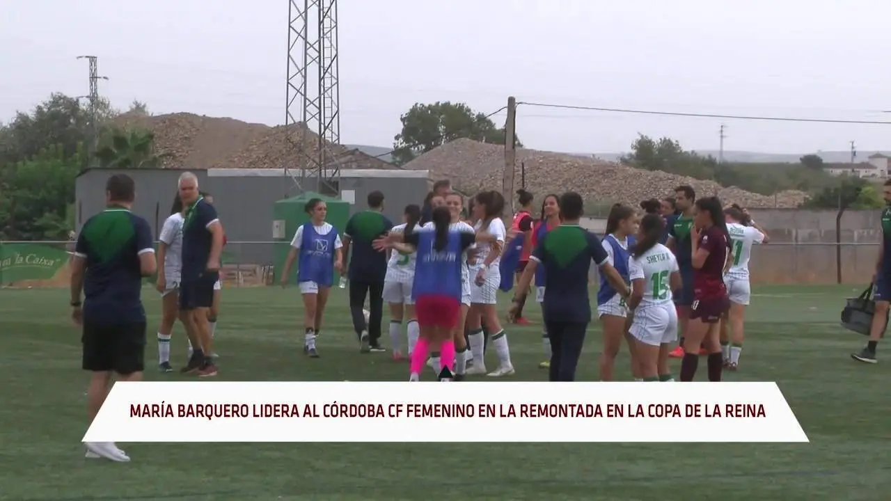 Barquero, hero&iacute;na del C&oacute;rdoba CF Femenino en la Copa de la Reina