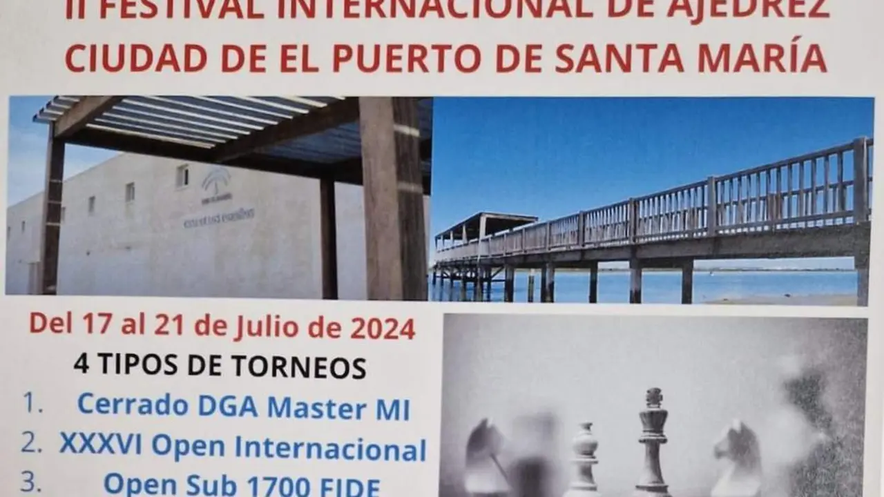 CARTEL II FESTIVAL INTERNACIONAL DE AJEDREZ CIUDAD DE EL PUERTO. - VIVA