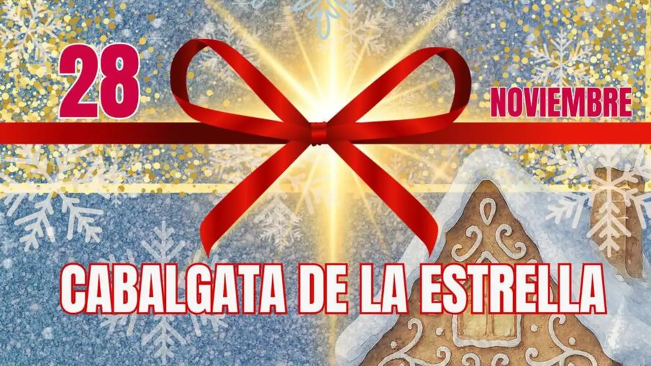 Cartel alumbrado y Cabalgata de la Estrella. | VIVA