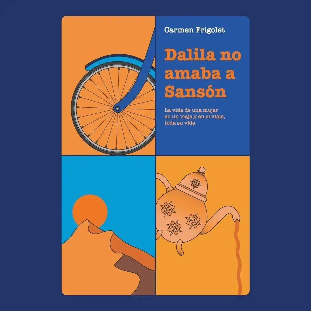 Portada del libro 'Dalila no amaba a Sansón', de Carmen Frigolet. | C.F.M.